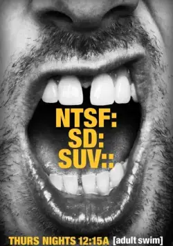 Постер: Спецназ: Сан-Диего / NTSF:SD:SUV (2011)