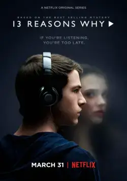 Постер: 13 причин почему (2017)