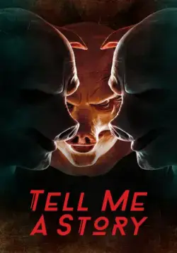 Постер: Расскажи мне сказку / Tell Me a Story (2018)