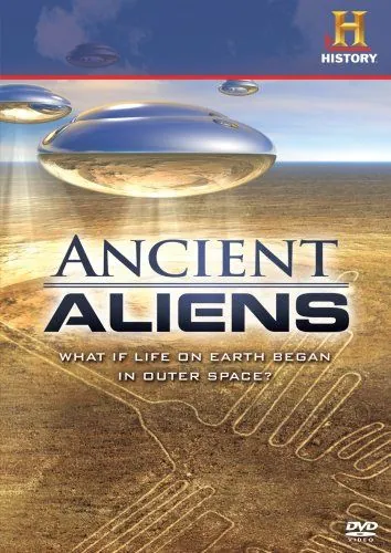 Постер: Древние пришельцы / Ancient Aliens (2009)