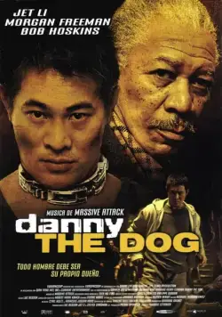 Постер: Дэнни Цепной пес / Unleashed (2005)
