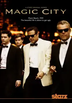 Постер: Город мечты / Magic City (2012)