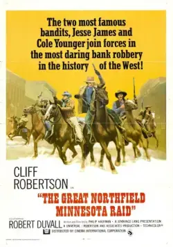 Постер: Великий налет на Нортфилд / The Great Northfield Minnesota Raid (1972)