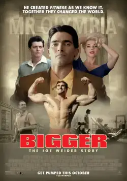 Постер: Мистер Олимпия / Bigger (2018)