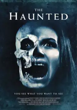 Постер: Призраки / The Haunted (2018)