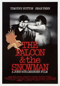 Постер: Агенты Сокол и Снеговик / The Falcon and the Snowman (1984)