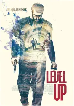 Постер: Новый уровень / Level Up (2016)