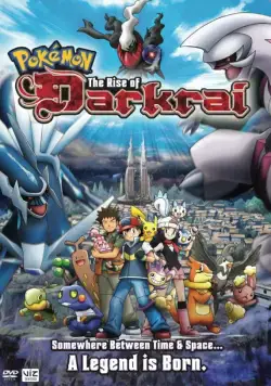 Постер: Покемон: Восход Даркрая / Gekijô ban poketto monsutâ: Daiamondo pâru - Diaruga vs Parukia vs Dâkurai (2007)