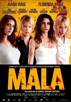 Постер: Плохая / Mala (2013)