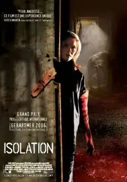 Постер: Изоляция (2005)