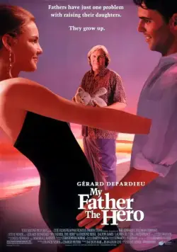 Постер: Мой отец - герой / My Father the Hero (1994)