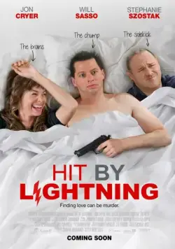 Постер: Как громом поражённый / Hit by Lightning (2014)