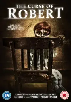 Постер: Проклятие куклы Роберт / The Curse of Robert the Doll (2016)