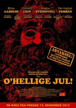 Постер: Жестокое рождество / O'Hellige Jul! (2013)