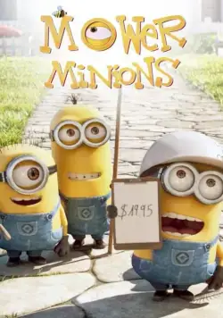 Постер: Миньоны против газона / Mower Minions (2016)