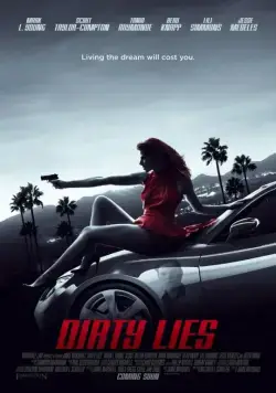 Постер: Грязная ложь / Dirty Lies (2017)