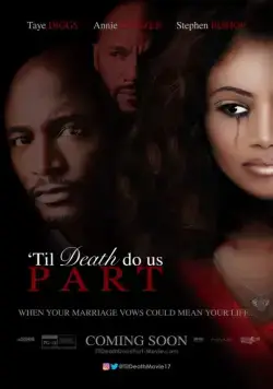 Постер: Пока смерть не разлучит нас / Til Death Do Us Part (2017)