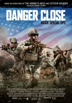 Постер: Угроза близко / Danger Close (2017)