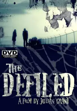 Постер: Оскверненный / The Defiled (2010)