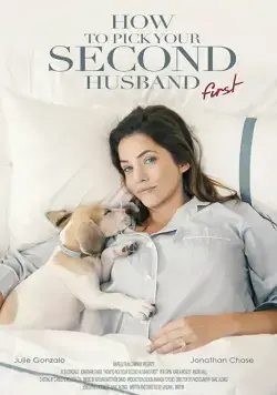 Постер: Как воспитать мужа / How to Pick Your Second Husband First (2018)