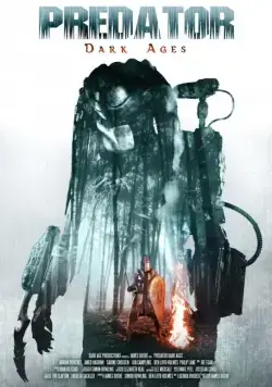 Постер: Хищник: Тёмные века / Predator: Dark Ages (2015)