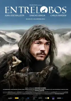 Постер: Среди волков / Entrelobos (2010)