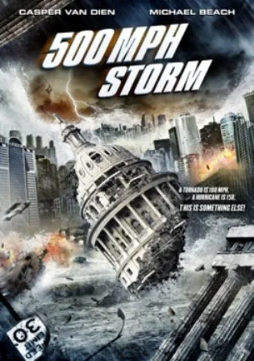 Постер: Шторм на 500 миль в час / 500 MPH Storm (2013)