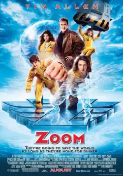 Постер: Капитан Зум: Академия супергероев / Zoom (2006)