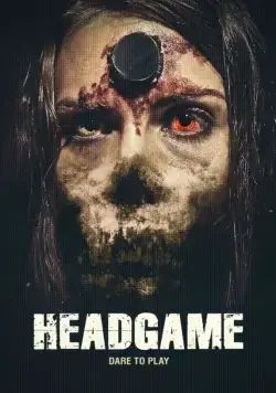 Постер: Смертельная игра / Headgame (2018)