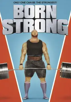 Постер: Рождённый сильным / Born Strong (2017)