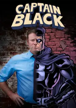 Постер: Капитан Блэк / Captain Black (2019)
