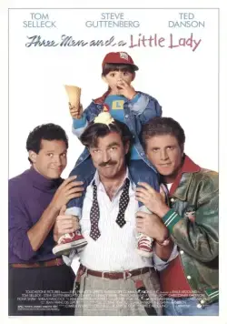 Постер: Трое мужчин и маленькая леди / Three Men and a Little Lady (1990)