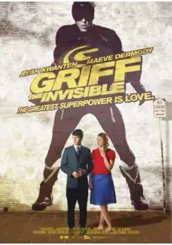 Постер: Грифф-невидимка / Griff the Invisible (2010)
