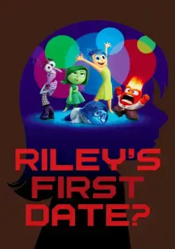 Постер: Первое свидание Райли / Riley's First Date? (2015)