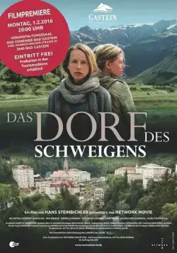 Постер: Деревня, в которой все молчали / Das Dorf des Schweigens (2015)