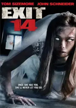 Постер: Четырнадцатый выезд / Exit 14 (2016)