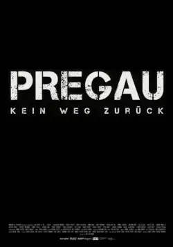 Постер: Прегау - убийственная долина / Pregau (2016)