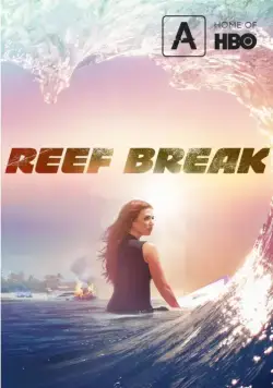 Постер: Риф-брейк / Reef Break (2019)