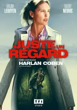 Постер: Только один взгляд / Juste un regard (2017)