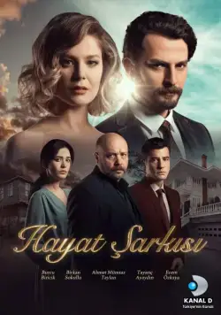Постер: Песня жизни / Hayat Sarkisi (2016)