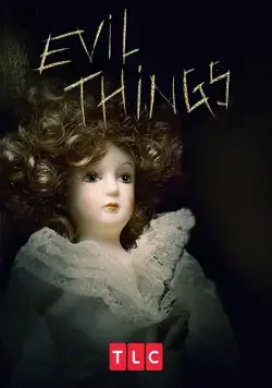 Постер: Злые вещи / Evil Things (2017)