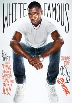 Постер: Белая знаменитость / White Famous (2017)