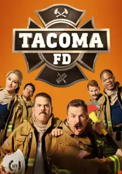 Постер: Пожарная служба Такомы / Tacoma FD (2019)
