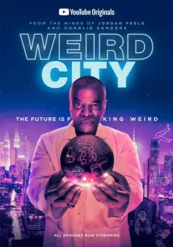 Постер: Странный город / Weird City (2019)