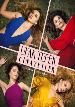 Постер: Маленькие убийства / Ufak Tefek Cinayetler (2017)