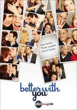 Постер: Мне хорошо с тобой / Better with You (2010)