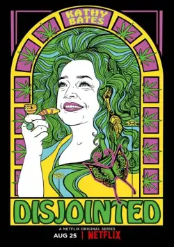 Постер: Раскосяченные / Disjointed (2017)