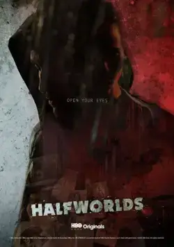 Постер: Полумиры / Halfworlds (2015)