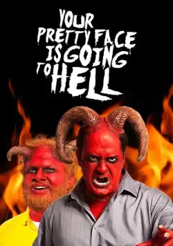 Постер: Твое милое личико отправится в ад / Your Pretty Face Is Going to Hell (2013)