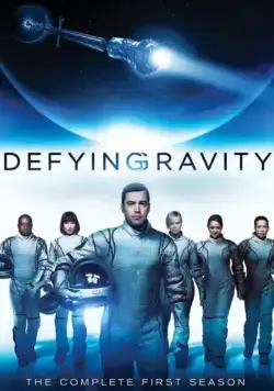 Постер: Притяжению вопреки / Defying Gravity (2009)